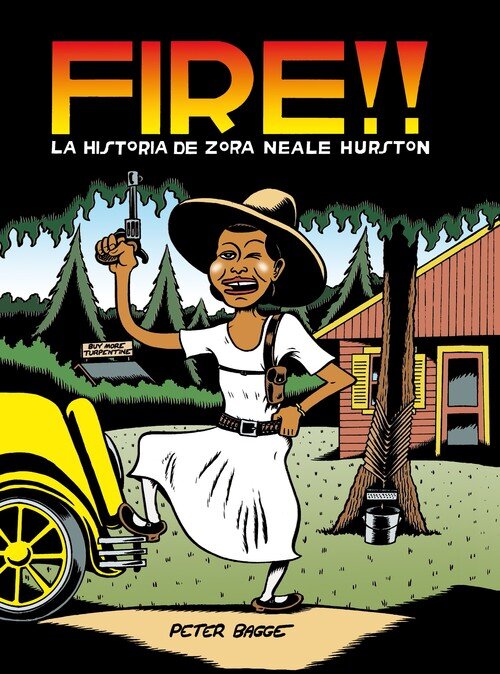 FIRE LA HISTORIA DE ZORA NEALE HURSTON