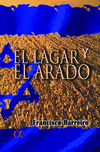 LAGAR Y EL ARADO,EL
