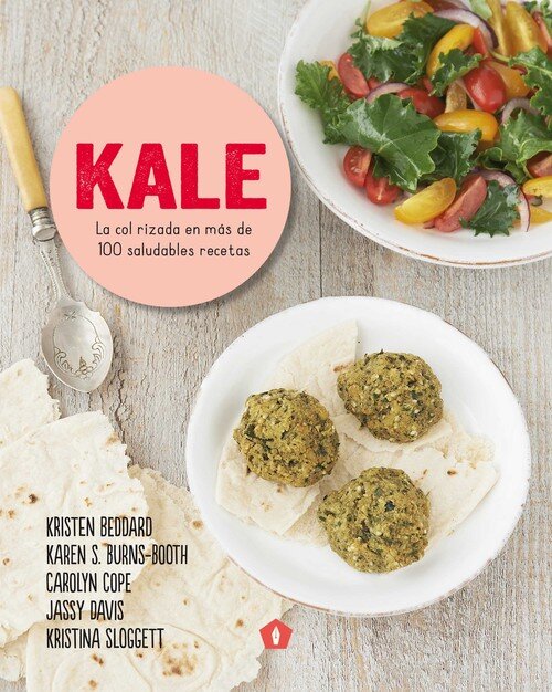 KALE COL RIZADA EN MAS DE 100 SALUDABLES RECETAS