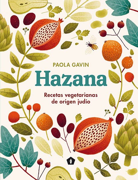 HAZANA RECETAS VEGETARIANAS DE ORIGEN JUDIO
