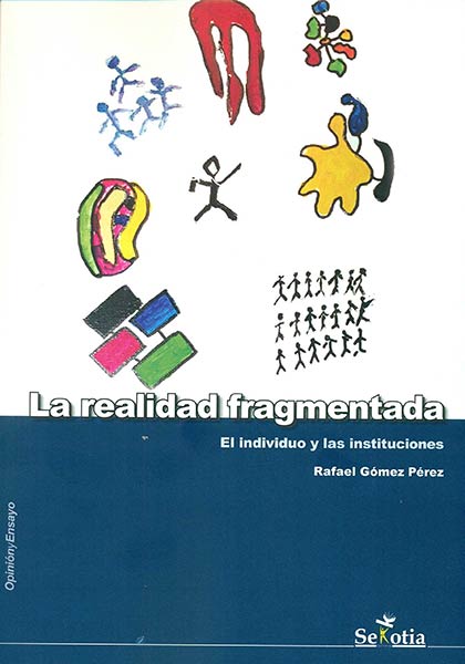 REALIDAD FRAGMENTADA (I)