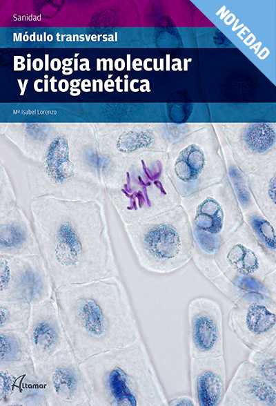 BIOLOGIA MOLECULAR Y CITOGENETICA