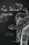 DAMA ESQUIVA, LA