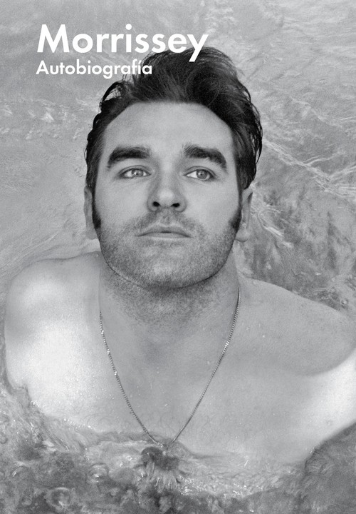 MORRISSEY AUTOBIOGRAFIA