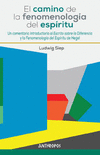 CAMINO DE LA FENOMENOLOGIA, EL