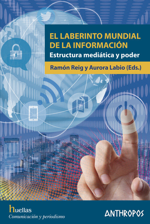 LABERINTO MUNDIAL DE LA INFORMACION, EL