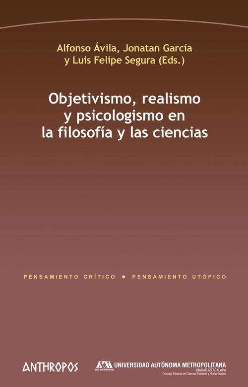 OBJETIVISMO REALISMO Y PSICOLOGISMO EN LA FILOSOFIA