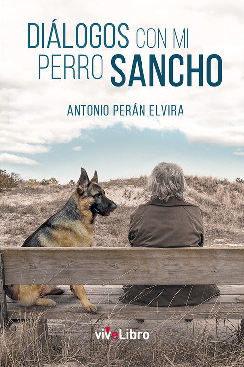 DIALOGOS CON MI PERRO SANCHO