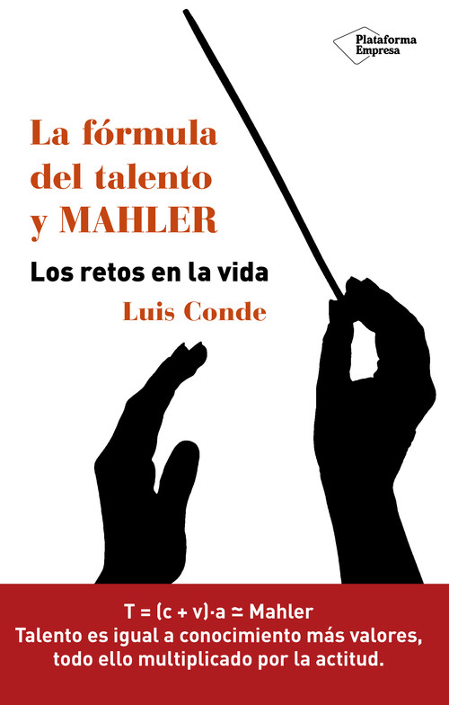 FORMULA DEL TALENTO Y MAHLER