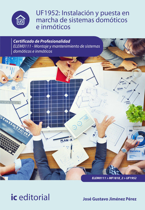 INSTALACION Y PUESTA EN MARCHA DE SISTEMAS DOMOTICOS E INMOT