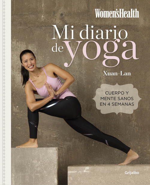 MI DIARIO DE YOGA (WOMEN'S HEALTH) CUERPO Y MENTE SANOS EN