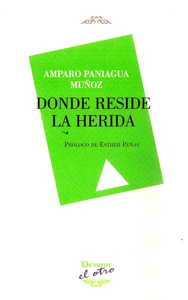 DONDE RESIDE LA HERIDA
