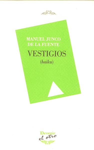 VESTIGIOS (HAIKU)
