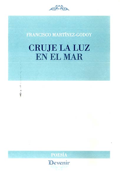 CRUJE LA LUZ EN EL MAR