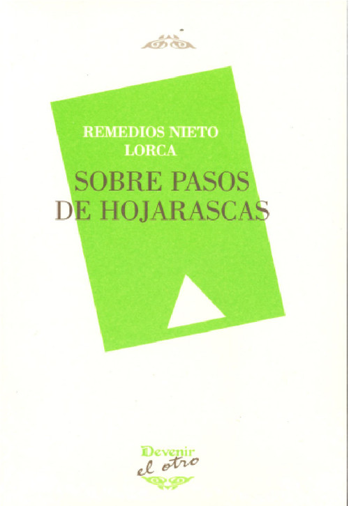SOBRE PASOS DE HOJARASCAS