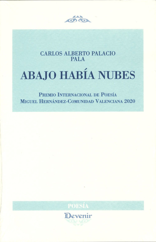 ABAJO HABIA NUBES