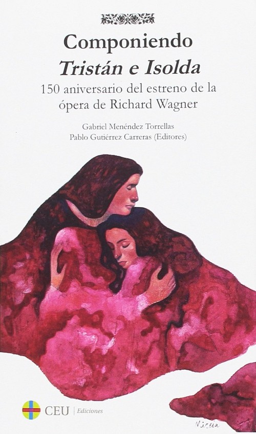 COMPONIENDO TRISTAN E ISOLDA. 150 ANIVERSARIO DEL ESTRENO DE