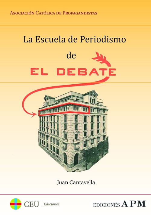 ESCUELA DE PERIODISMO DE EL DEBATE, LA