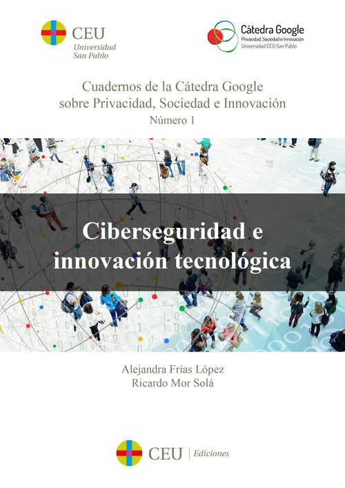 CIBERSEGURIDAD E INNOVACION TECNOLOGICA