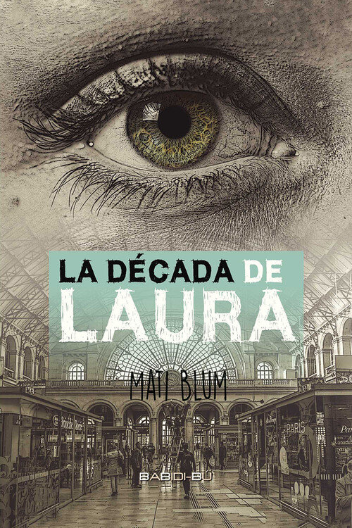 DECADA DE LAURA, LA