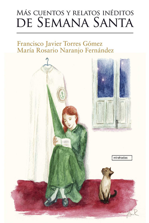 MAS CUENTOS Y RELATOS INEDITOS DE SEMANA SANTA