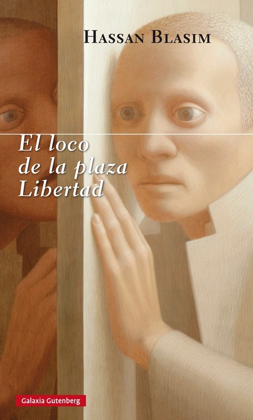 LOCO DE LA PLAZA LIBERTAD,EL