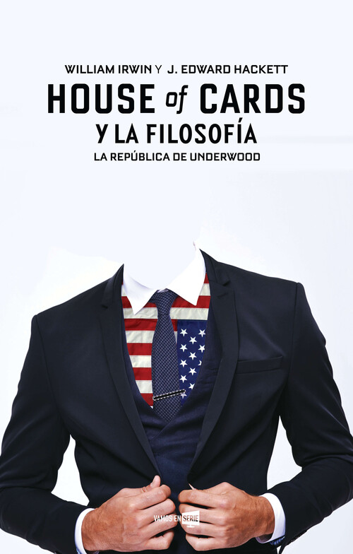 HOUSE OF CARDS Y LA FILOSOFIA