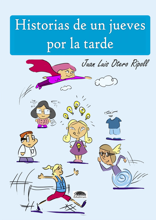 HISTORIAS DE UN JUEVES POR LA TARDE