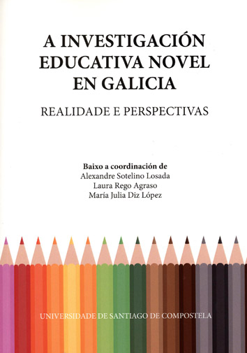 A INVESTIGACION EDUCATIVA NOVEL EN GALICIA
