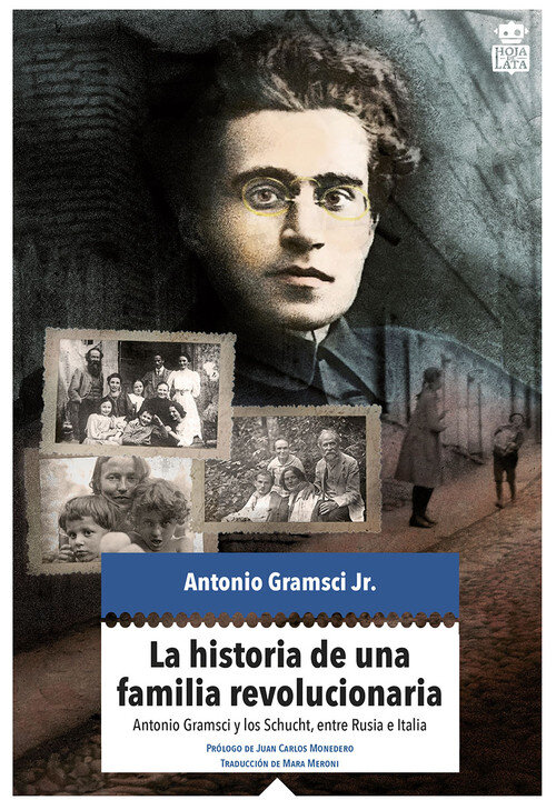 HISTORIA DE UNA FAMILIA REVOLUCIONARIA, LA