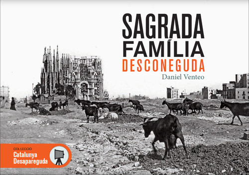 SAGRADA FAMILIA DESCONEGUDA