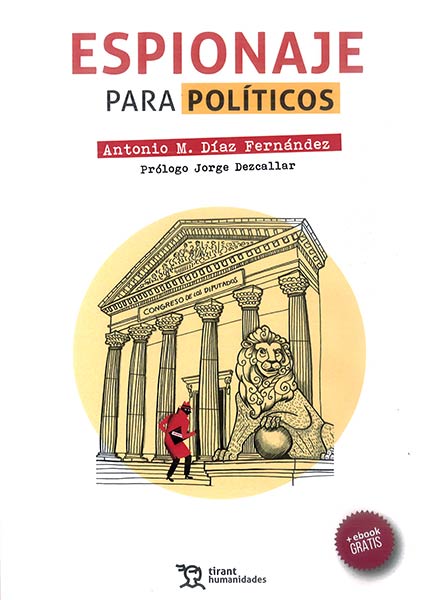 ESPIONAJE PARA POLITICOS