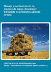 MANEJO Y MANTENIMIENTO DE EQUIPOS DE RECOLECCION DE PRODUCTO
