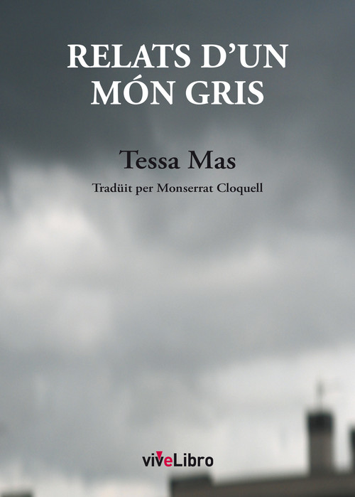 RELATS D`UN MON GRIS
