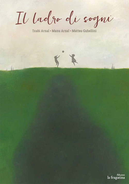 IL LADRO DI SOGNI