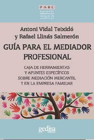 GUIA PARA EL MEDIADOR PROFESIONAL