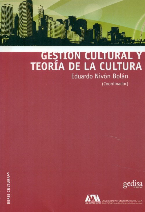 GESTION CULTURAL Y TEORIA DE LA CULTURA