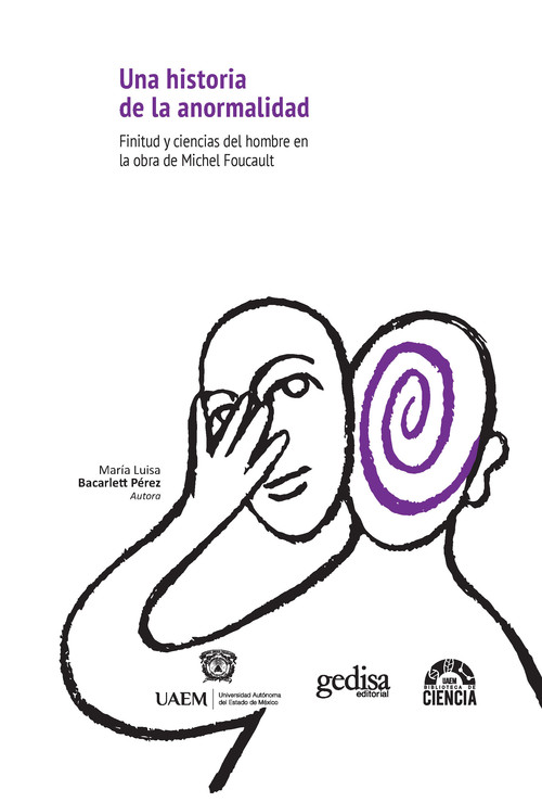 HISTORIA DE LA ANORMALIDAD, UNA.