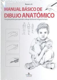 MANUAL BASICO DE DIBUJO ANATOMICO