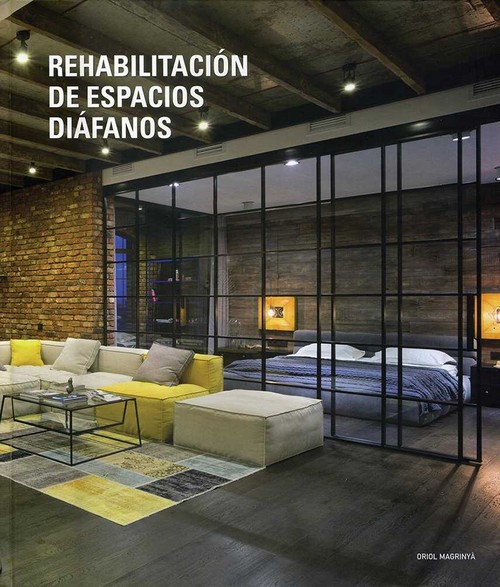 REHABILITACION DE ESPACIOS DIAFANOS
