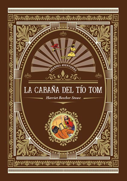 CABA�A DEL TIO TOM, LA