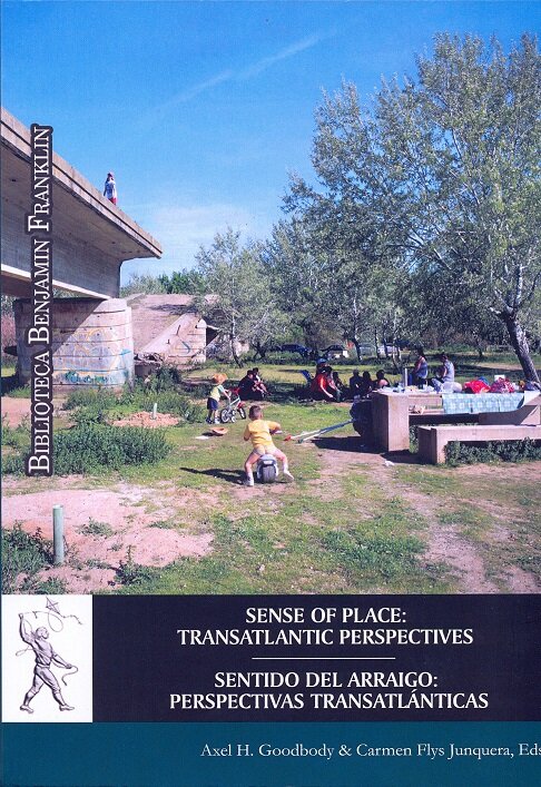 SENSE OF PLACE: TRANSATLANTIC PERSPECTIVES