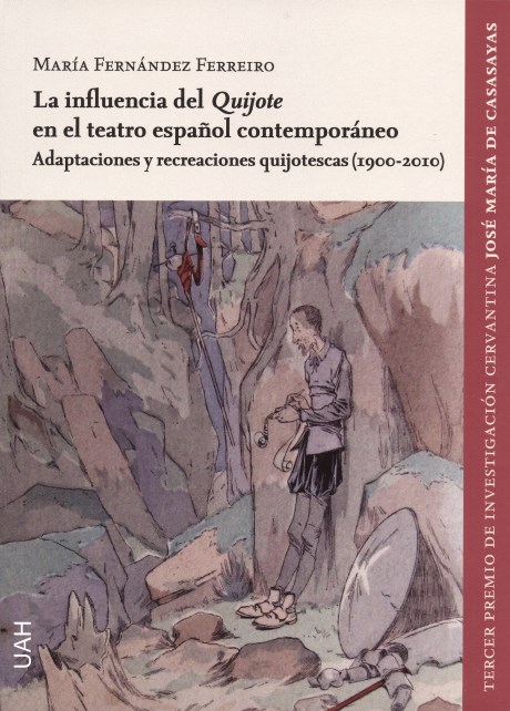 INFLUENCIA DEL QUIJOTE EN EL TEATRO ESPA�OL CONTEMPORANEO, L