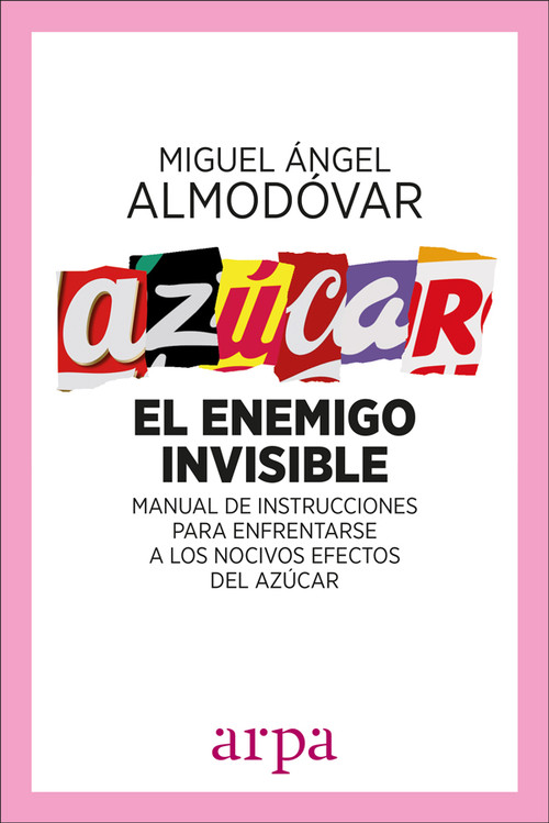 AZUCAR EL ENEMIGO INVISIBLE