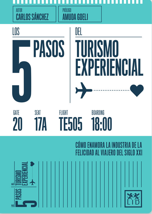 5 PASOS DEL TURISMO EXPERIENCIAL, LOS