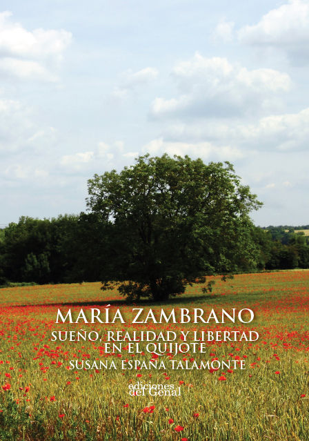 MARIA ZAMBRANO - SUEO Y REALIDAD EN EL QUIJOTE