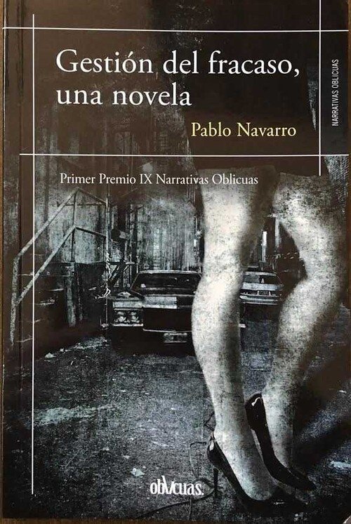 GESTION DEL FRACASO, UNA NOVELA
