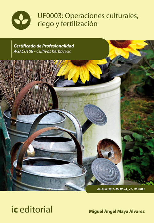 OPERACIONES CULTURALES, RIEGO Y FERTILIZACION. AGAC0108