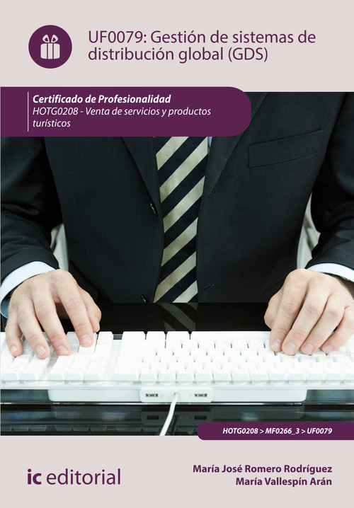 GESTION DE SISTEMAS DE DISTRIBUCION GLOBAL (GDS). HOTT004PO