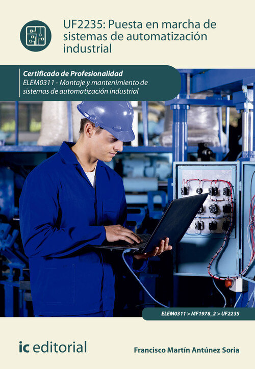 PUESTA EN MARCHA DE SISTEMAS DE AUTOMATIZACION INDUSTRIAL. E